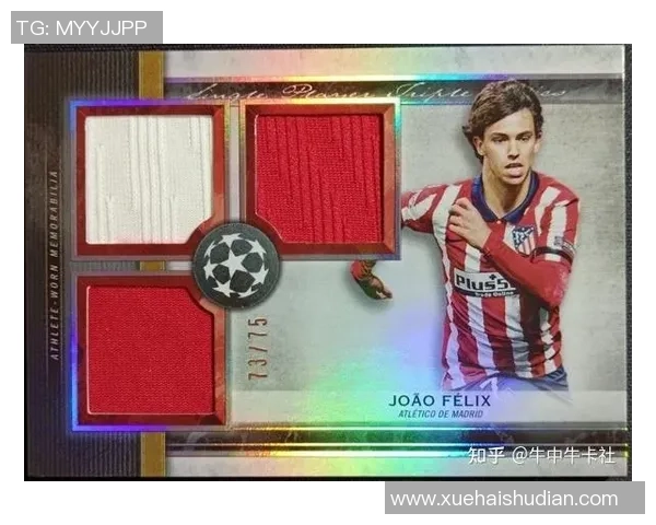 XL足球球星卡收藏热潮全解析带你领略绿茵传奇与珍藏价值